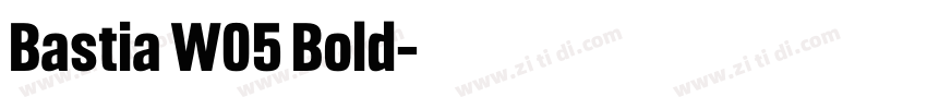 Bastia W05 Bold字体转换